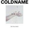 COLD NAME / Eat Your Hand (LP)<img class='new_mark_img2' src='https://img.shop-pro.jp/img/new/icons50.gif' style='border:none;display:inline;margin:0px;padding:0px;width:auto;' />
