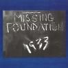 MISSING FOUNDATION / 1933 Your House Is Mine (LP)<img class='new_mark_img2' src='https://img.shop-pro.jp/img/new/icons50.gif' style='border:none;display:inline;margin:0px;padding:0px;width:auto;' />
