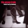 THE GRAVY TRAIN / Thank You For Nothing! (CDR)<img class='new_mark_img2' src='https://img.shop-pro.jp/img/new/icons50.gif' style='border:none;display:inline;margin:0px;padding:0px;width:auto;' />