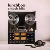 LUNCHBOX / Smash Hits EP (7