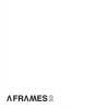 A FRAMES / 2 (LP)<img class='new_mark_img2' src='https://img.shop-pro.jp/img/new/icons50.gif' style='border:none;display:inline;margin:0px;padding:0px;width:auto;' />