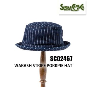 シュガーケーン SUGAR CANE ポークパイハット SC02467 WABASH STRIPE 