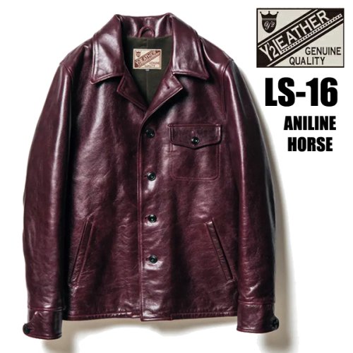 Y'2 LEATHER LS-16 ANILINE HORSE SHIRTS JKT アニリンホース シャツ 