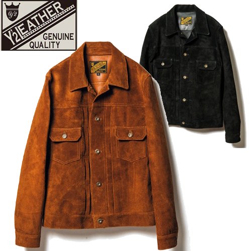 Y'2 LEATHER ワイツーレザー ジャケット TB-141 STEER SUEDE 2nd Type