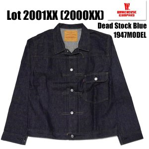 ウエアハウス WAREHOUSE Gジャン デニムジャケット デッドストックブルー DEAD STOCK BLUE Lot 2001XX (2000XX)  1947MODEL 2023年新作 - 京都のアメカジ通販ラグタイム【スマフォ用】