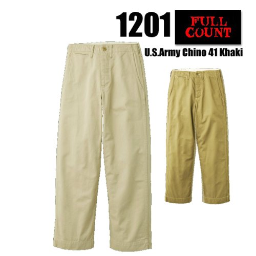 フルカウント FULL COUNT チノパン 1201-20 U.S.Army Chio 13.5オンス 41 Kahki 41カーキ パンツ ワーク  ミリタリー アメカジ メンズ 日本製 - 京都のアメカジ通販ラグタイム【スマフォ用】