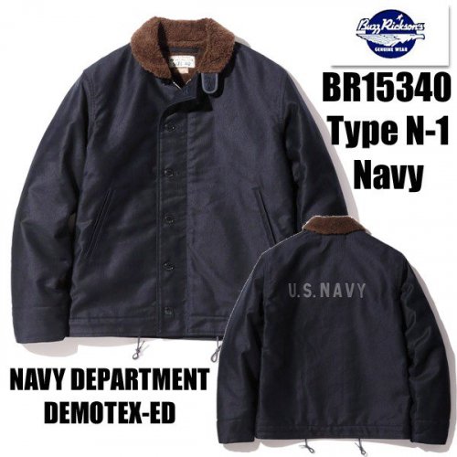 BUZZ RICKSON'Sバズリクソンズ BR15340 N-1 NAVY “NAVY DEPARTMENT DEMOTEX-ED” N-1  デッキジャケット 2024新作 - 京都のアメカジ通販ラグタイム【スマフォ用】