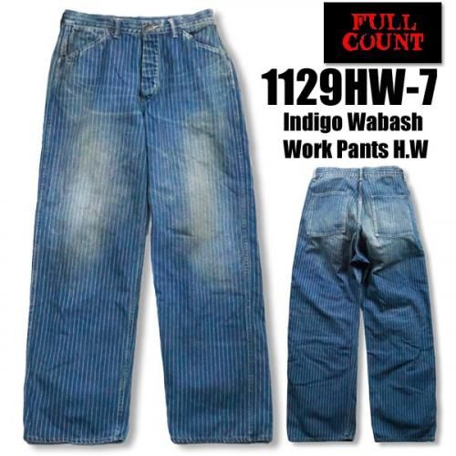 フルカウント FULL COUNT ワークパンツ 1129HW-7 Indigo Wabash