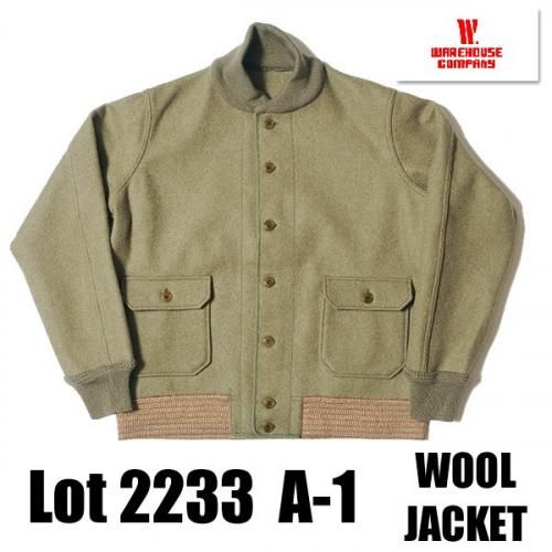 WAREHOUSE ウエアハウス ウールジャケット Lot 2233 A-1 STYLE