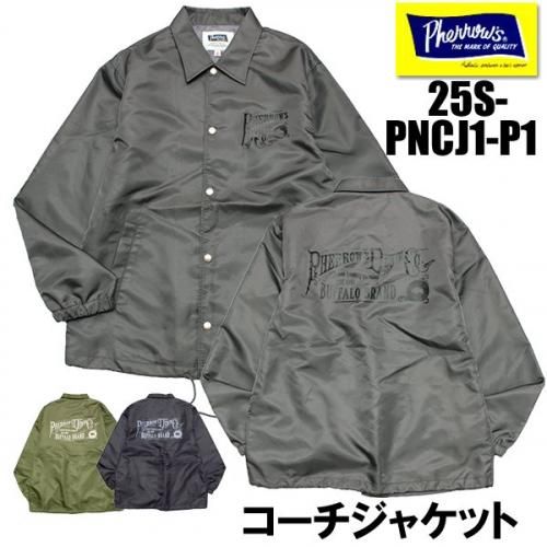 フェローズ Pherrow's コーチジャケット 25S-PNCJ1-P1 ウインド