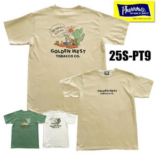 フェローズ Pherrow's Tシャツ 25S-PT9 GOLDEN WEST 多色プリント ロゴ