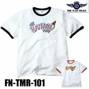 フラットヘッド THE FLAT HEAD Tシャツ FN-TMR-101「THE FLAT HEAD