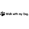 Walk with my Dog